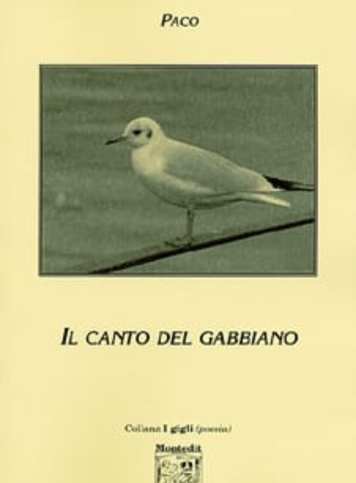 Copertina del libro "Il canto del gabbiano" di Angelo Pumpo, raccolta di poesie, € 6,50 – Angelo Pubblicazioni